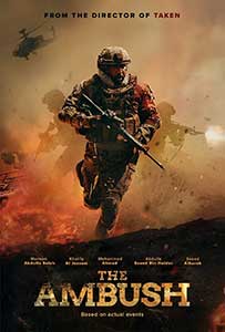 The Ambush - Al Kameen (2021) Film Online Subtitrat in Romana