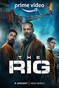 The Rig (2023) Serial Online Subtitrat in Romana