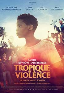 Tropic of Violence (2022) Film Online Subtitrat in Romana